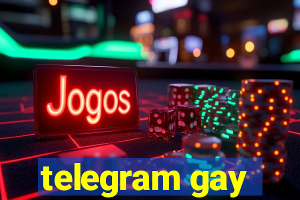 telegram gay